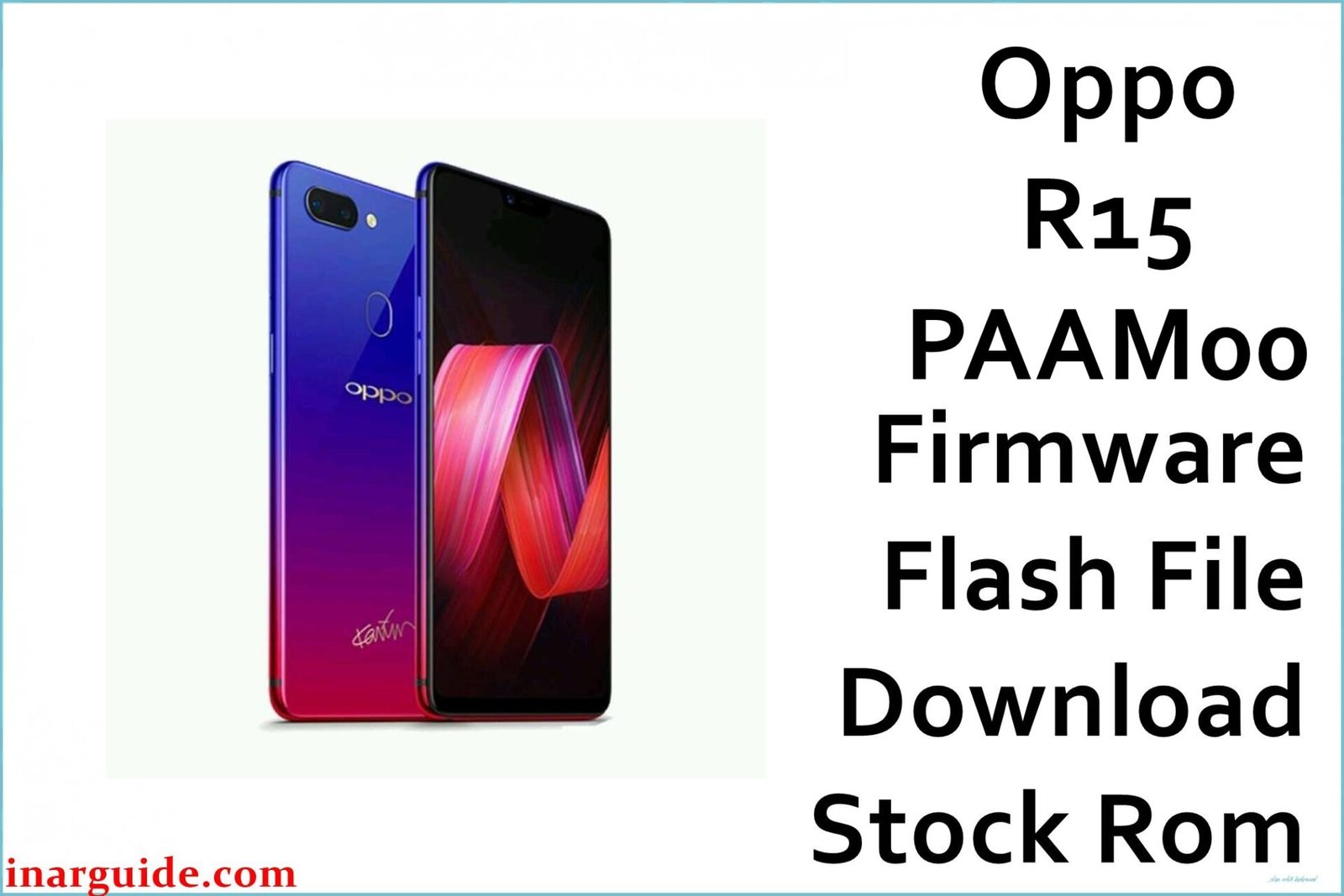 Oppo R15 PAAM00 Firmware