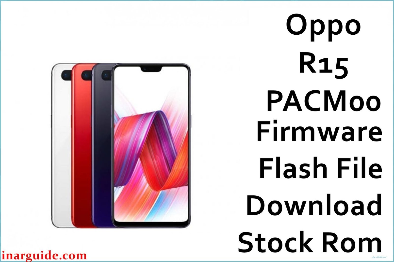 Oppo R15 PACM00 Firmware