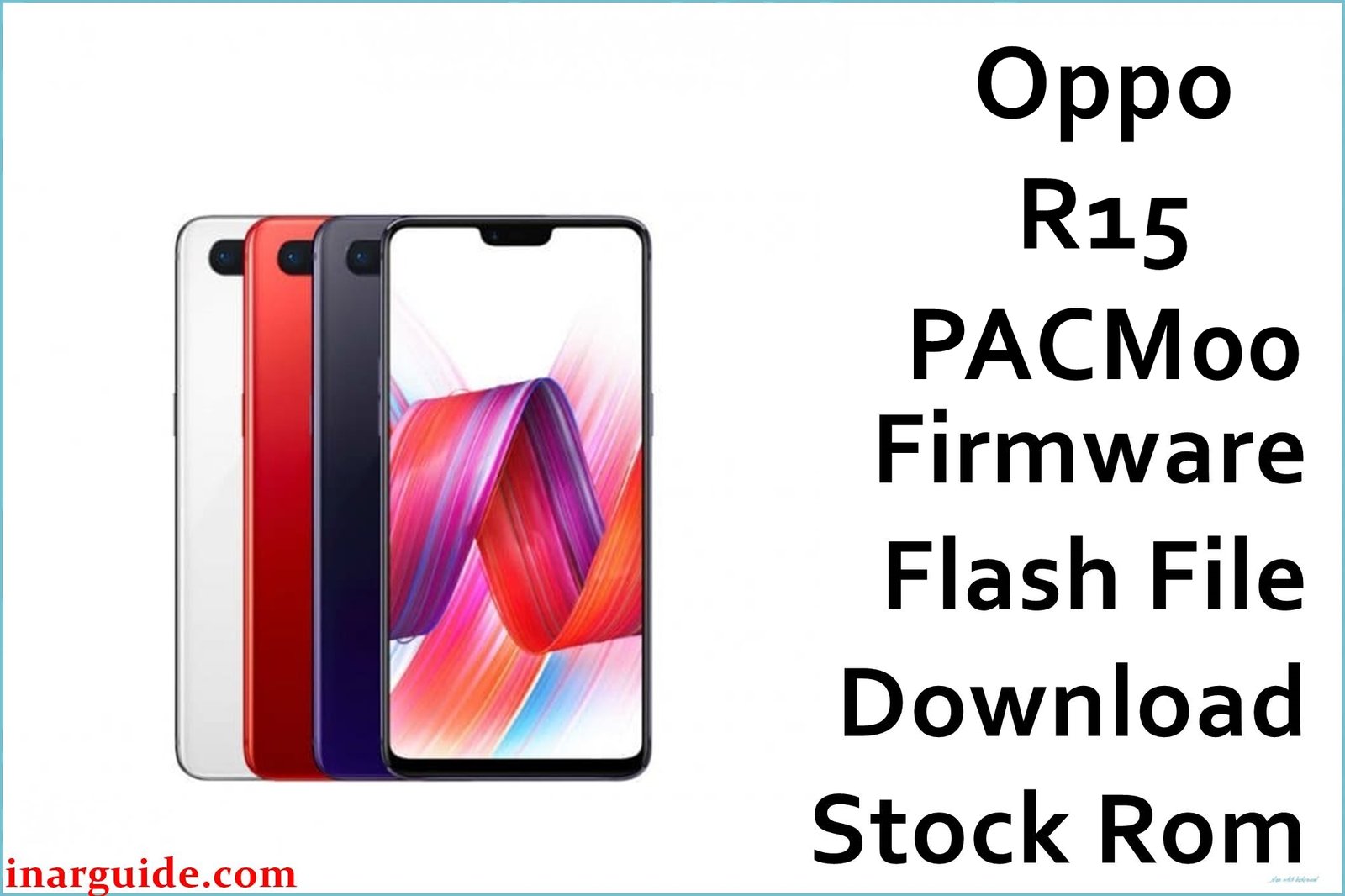 Oppo R15 PACM00 Firmware