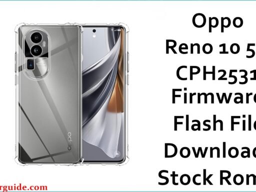 Oppo Reno 10 5G CPH2531 Firmware