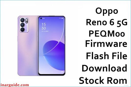 Oppo Reno 6 5G PEQM00 Firmware