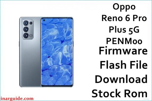 Oppo Reno 6 Pro Plus 5G PENM00 Firmware