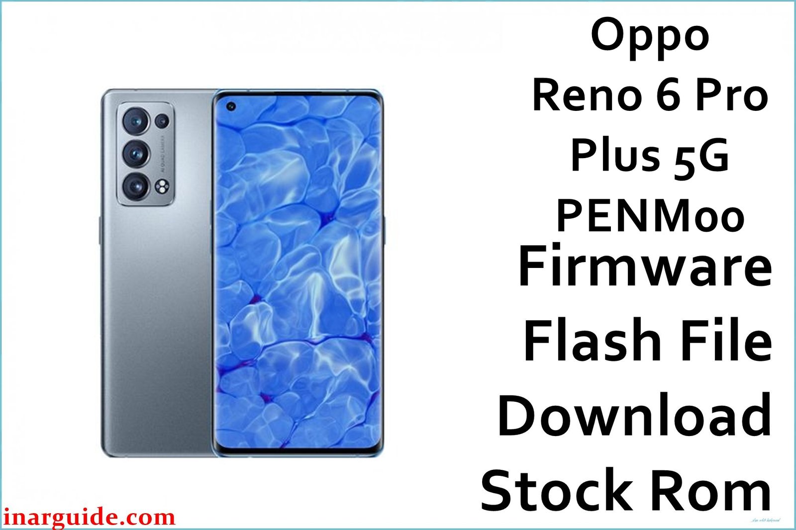 Oppo Reno 6 Pro Plus 5G PENM00 Firmware