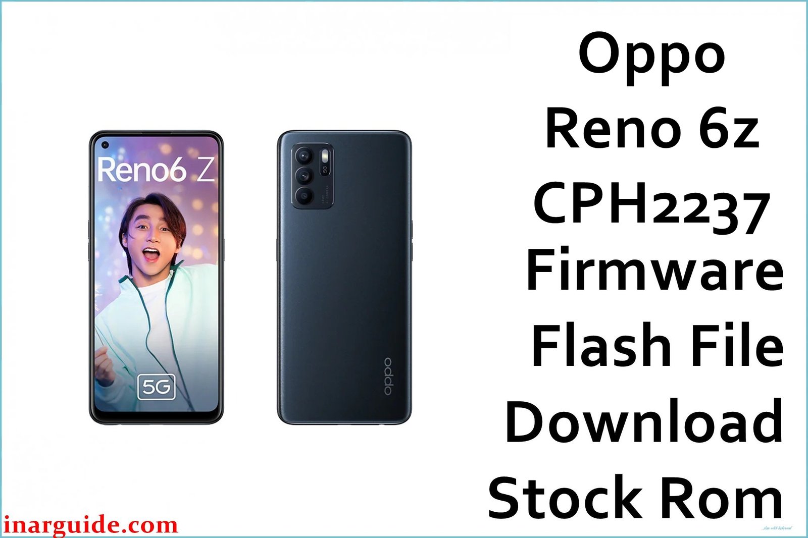 Oppo Reno 6z CPH2237 Firmware