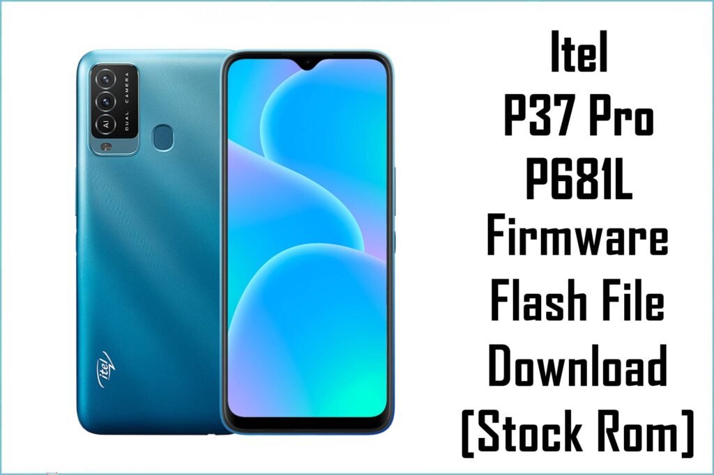 Itel P37 Pro P681L