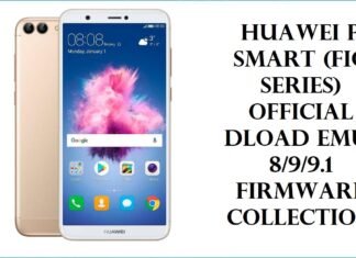 Huawei P Smart (FIG Series) Official Dload EMUI 8/9/9.1 Firmware Collection Huawei P Smart (FIG Series) Official Dload EMUI 8/9/9.1 Firmware Collection