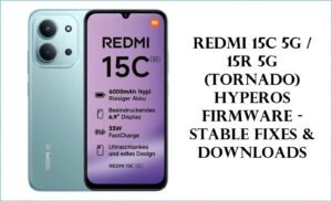 Redmi 15C 5G 15R 5G (tornado)