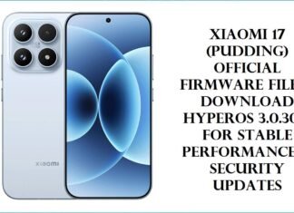 Xiaomi 17 (Pudding) Official Firmware Files – Download HyperOS 3.0.30.0 for Stable Performance & Security Updates Xiaomi 17 (Pudding) Official Firmware Files
