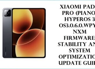 Xiaomi Pad 8 Pro (piano) HyperOS 3 OS3.0.6.0.WPYCNXM Firmware: Stability and System Optimization Update Guide Xiaomi Pad 8 Pro (piano)