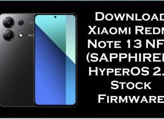 Download Xiaomi Redmi Note 13 NFC (SAPPHIREN) HyperOS 2.0 Stock Firmware Download Xiaomi Redmi Note 13 NFC (SAPPHIREN)