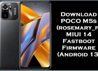 Download POCO M5s (rosemary_p) MIUI 14 Fastboot Firmware (Android 13) POCO M5s (rosemary p)