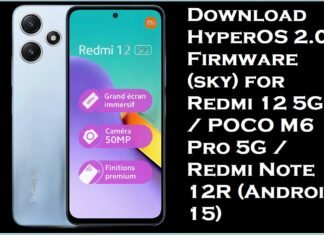 Download HyperOS 2.0 Firmware (sky) for Redmi 12 5G / POCO M6 Pro 5G / Redmi Note 12R (Android 15) Download HyperOS 2.0 Firmware (sky) for Redmi 12 5G / POCO M6 Pro 5G / Redmi Note 12R (Android 15)