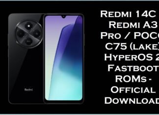 Redmi 14C / Redmi A3 Pro / POCO C75 (lake) HyperOS 2 Fastboot ROMs – Official Download Redmi 14C & Redmi A3 Pro & POCO C75 (lake)