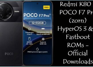 Redmi K80 / POCO F7 Pro (zorn) HyperOS 3 & 2 Fastboot ROMs – Official Downloads Redmi K80 & POCO F7 Pro (zorn)