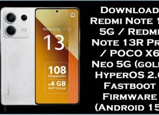 Download Redmi Note 13 5G / Redmi Note 13R Pro / POCO X6 Neo 5G (gold) HyperOS 2.0 Fastboot Firmware (Android 15) Redmi Note 13 5G & Redmi Note 13R Pro & POCO X6 Neo 5G (gold)