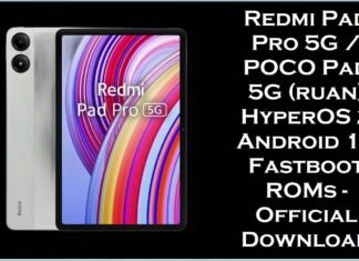 Redmi Pad Pro 5G / POCO Pad 5G (ruan) HyperOS 2 Android 15 Fastboot ROMs – Official Download Redmi Pad Pro 5G & POCO Pad 5G (ruan)