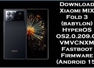 Download Xiaomi MIX Fold 3 (babylon) HyperOS OS2.0.209.0.VMVCNXM Fastboot Firmware (Android 15) Xiaomi MIX Fold 3 (babylon)