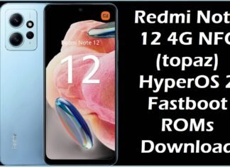 Redmi Note 12 4G NFC (topaz) HyperOS 2 Fastboot ROMs Download Redmi Note 12 4G NFC (topaz) HyperOS 2 Fastboot ROMs Download