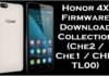 Honor 4X Firmware Download Collection (Che2 / Che1 / CHE-TL00) Honor 4X Firmware Download Collection (Che2 / Che1 / CHE-TL00)
